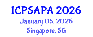 International Conference on Political Sciences and Policy Analysis (ICPSAPA) January 05, 2026 - Singapore, Singapore
