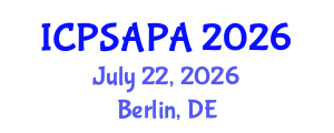International Conference on Political Sciences and Policy Analysis (ICPSAPA) July 22, 2026 - Berlin, Germany