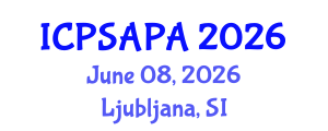 International Conference on Political Sciences and Policy Analysis (ICPSAPA) June 08, 2026 - Ljubljana, Slovenia