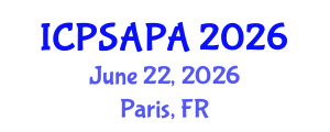International Conference on Political Sciences and Policy Analysis (ICPSAPA) June 22, 2026 - Paris, France