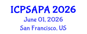 International Conference on Political Sciences and Policy Analysis (ICPSAPA) June 01, 2026 - San Francisco, United States International Conference on Political Sciences and Policy Analysis (ICPSAPA) June 01, 2026 - San Francisco, United States
