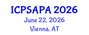International Conference on Political Sciences and Policy Analysis (ICPSAPA) June 22, 2026 - Vienna, Austria International Conference on Political Sciences and Policy Analysis (ICPSAPA) June 22, 2026 - Vienna, Austria