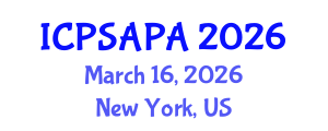 International Conference on Political Sciences and Policy Analysis (ICPSAPA) March 16, 2026 - New York, United States International Conference on Political Sciences and Policy Analysis (ICPSAPA) March 16, 2026 - New York, United States