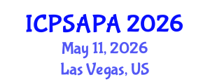 International Conference on Political Sciences and Policy Analysis (ICPSAPA) May 11, 2026 - Las Vegas, United States International Conference on Political Sciences and Policy Analysis (ICPSAPA) May 11, 2026 - Las Vegas, United States