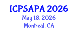 International Conference on Political Sciences and Policy Analysis (ICPSAPA) May 18, 2026 - Montreal, Canada International Conference on Political Sciences and Policy Analysis (ICPSAPA) May 18, 2026 - Montreal, Canada