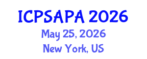 International Conference on Political Sciences and Policy Analysis (ICPSAPA) May 25, 2026 - New York, United States International Conference on Political Sciences and Policy Analysis (ICPSAPA) May 25, 2026 - New York, United States