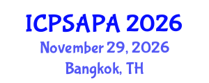 International Conference on Political Sciences and Policy Analysis (ICPSAPA) November 29, 2026 - Bangkok, Thailand International Conference on Political Sciences and Policy Analysis (ICPSAPA) November 29, 2026 - Bangkok, Thailand