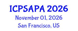 International Conference on Political Sciences and Policy Analysis (ICPSAPA) November 01, 2026 - San Francisco, United States International Conference on Political Sciences and Policy Analysis (ICPSAPA) November 01, 2026 - San Francisco, United States