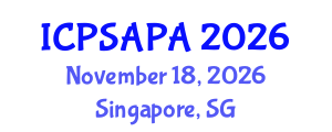 International Conference on Political Sciences and Policy Analysis (ICPSAPA) November 18, 2026 - Singapore, Singapore International Conference on Political Sciences and Policy Analysis (ICPSAPA) November 18, 2026 - Singapore, Singapore