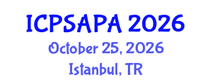 International Conference on Political Sciences and Policy Analysis (ICPSAPA) October 25, 2026 - Istanbul, Turkey International Conference on Political Sciences and Policy Analysis (ICPSAPA) October 25, 2026 - Istanbul, Turkey