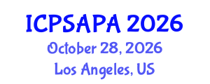 International Conference on Political Sciences and Policy Analysis (ICPSAPA) October 28, 2026 - Los Angeles, United States International Conference on Political Sciences and Policy Analysis (ICPSAPA) October 28, 2026 - Los Angeles, United States