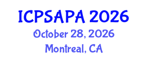 International Conference on Political Sciences and Policy Analysis (ICPSAPA) October 28, 2026 - Montreal, Canada International Conference on Political Sciences and Policy Analysis (ICPSAPA) October 28, 2026 - Montreal, Canada