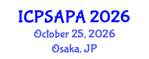 International Conference on Political Sciences and Policy Analysis (ICPSAPA) October 25, 2026 - Osaka, Japan International Conference on Political Sciences and Policy Analysis (ICPSAPA) October 25, 2026 - Osaka, Japan