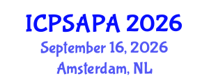 International Conference on Political Sciences and Policy Analysis (ICPSAPA) September 16, 2026 - Amsterdam, Netherlands International Conference on Political Sciences and Policy Analysis (ICPSAPA) September 16, 2026 - Amsterdam, Netherlands
