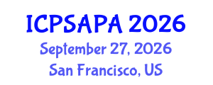 International Conference on Political Sciences and Policy Analysis (ICPSAPA) September 27, 2026 - San Francisco, United States International Conference on Political Sciences and Policy Analysis (ICPSAPA) September 27, 2026 - San Francisco, United States