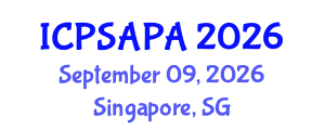 International Conference on Political Sciences and Policy Analysis (ICPSAPA) September 09, 2026 - Singapore, Singapore International Conference on Political Sciences and Policy Analysis (ICPSAPA) September 09, 2026 - Singapore, Singapore