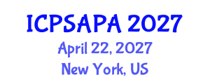 International Conference on Political Sciences and Policy Analysis (ICPSAPA) April 22, 2027 - New York, United States International Conference on Political Sciences and Policy Analysis (ICPSAPA) April 22, 2027 - New York, United States