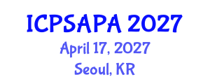 International Conference on Political Sciences and Policy Analysis (ICPSAPA) April 17, 2027 - Seoul, Republic of Korea International Conference on Political Sciences and Policy Analysis (ICPSAPA) April 17, 2027 - Seoul, Republic of Korea