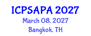 International Conference on Political Sciences and Policy Analysis (ICPSAPA) March 08, 2027 - Bangkok, Thailand International Conference on Political Sciences and Policy Analysis (ICPSAPA) March 08, 2027 - Bangkok, Thailand