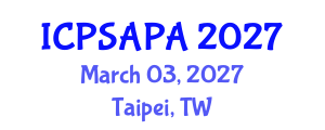 International Conference on Political Sciences and Policy Analysis (ICPSAPA) March 03, 2027 - Taipei, Taiwan International Conference on Political Sciences and Policy Analysis (ICPSAPA) March 03, 2027 - Taipei, Taiwan