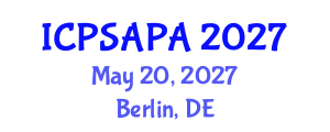 International Conference on Political Sciences and Policy Analysis (ICPSAPA) May 20, 2027 - Berlin, Germany International Conference on Political Sciences and Policy Analysis (ICPSAPA) May 20, 2027 - Berlin, Germany