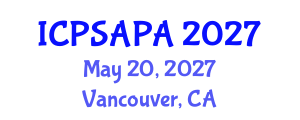 International Conference on Political Sciences and Policy Analysis (ICPSAPA) May 20, 2027 - Vancouver, Canada International Conference on Political Sciences and Policy Analysis (ICPSAPA) May 20, 2027 - Vancouver, Canada