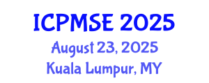 International Conference on Polymer Materials Science and Engineering (ICPMSE) August 23, 2025 - Kuala Lumpur, Malaysia