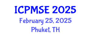 International Conference on Polymer Materials Science and Engineering (ICPMSE) February 25, 2025 - Phuket, Thailand