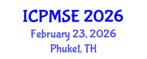 International Conference on Polymer Materials Science and Engineering (ICPMSE) February 23, 2026 - Phuket, Thailand