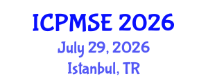 International Conference on Polymer Materials Science and Engineering (ICPMSE) July 29, 2026 - Istanbul, Turkey