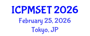 International Conference on Polymer Materials Science, Engineering and Technology (ICPMSET) February 25, 2026 - Tokyo, Japan
