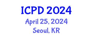 International Conference on Population and Development (ICPD) April 25, 2024 - Seoul, Republic of Korea