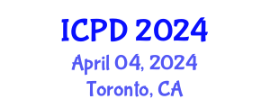 International Conference on Population and Development (ICPD) April 04, 2024 - Toronto, Canada