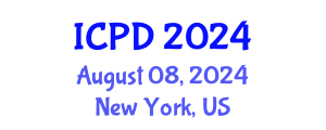 International Conference on Population and Development (ICPD) August 08, 2024 - New York, United States
