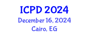 International Conference on Population and Development (ICPD) December 16, 2024 - Cairo, Egypt