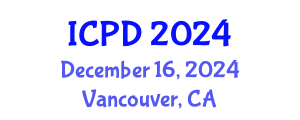 International Conference on Population and Development (ICPD) December 16, 2024 - Vancouver, Canada