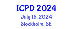International Conference on Population and Development (ICPD) July 15, 2024 - Stockholm, Sweden