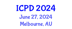 International Conference on Population and Development (ICPD) June 27, 2024 - Melbourne, Australia
