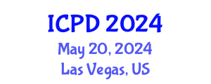 International Conference on Population and Development (ICPD) May 20, 2024 - Las Vegas, United States