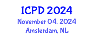International Conference on Population and Development (ICPD) November 04, 2024 - Amsterdam, Netherlands