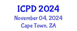 International Conference on Population and Development (ICPD) November 04, 2024 - Cape Town, South Africa