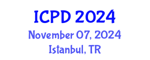 International Conference on Population and Development (ICPD) November 07, 2024 - Istanbul, Turkey