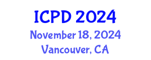 International Conference on Population and Development (ICPD) November 18, 2024 - Vancouver, Canada