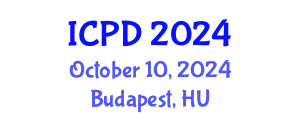 International Conference on Population and Development (ICPD) October 10, 2024 - Budapest, Hungary