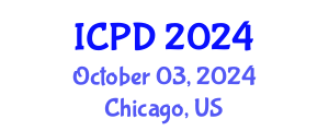 International Conference on Population and Development (ICPD) October 03, 2024 - Chicago, United States