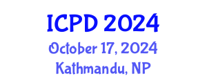 International Conference on Population and Development (ICPD) October 17, 2024 - Kathmandu, Nepal