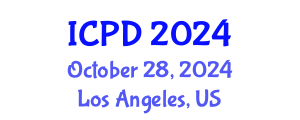 International Conference on Population and Development (ICPD) October 28, 2024 - Los Angeles, United States