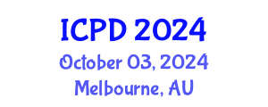 International Conference on Population and Development (ICPD) October 03, 2024 - Melbourne, Australia
