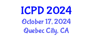 International Conference on Population and Development (ICPD) October 17, 2024 - Quebec City, Canada