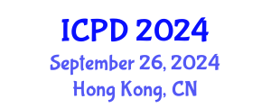 International Conference on Population and Development (ICPD) September 26, 2024 - Hong Kong, China